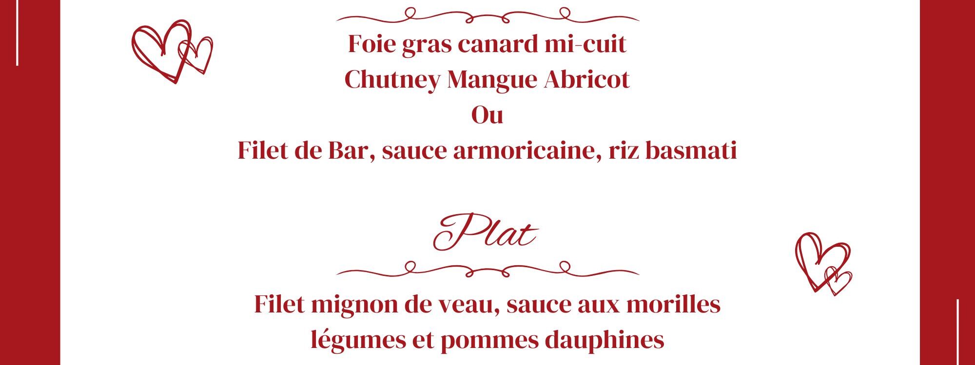 Menu de Saint Valentin ! Bartenheim